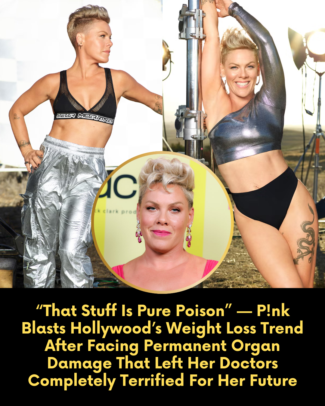 “That Stuff Is Pure Poison” — P!nk Blasts Hollywood’s Weight Loss Trend After Facing Permanent Organ Damage That Left Her Doctors Completely Terrified For Her Future