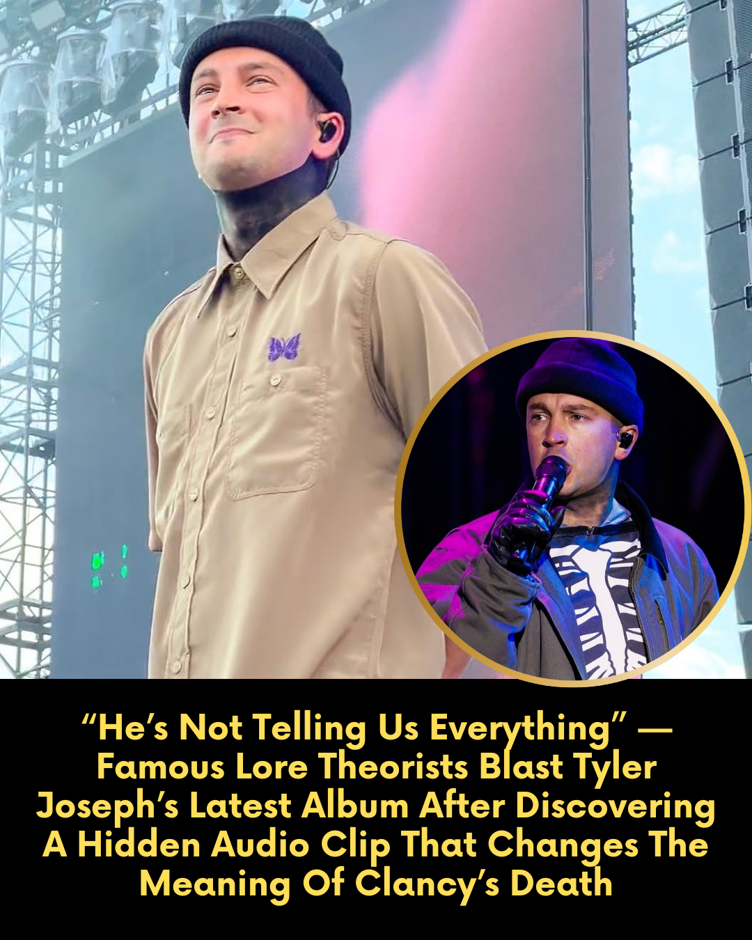 “He’s Not Telling Us Everything” — Famous Lore Theorists Blast Tyler Joseph’s Latest Album After Discovering A Hidden Audio Clip That Changes The Meaning Of Clancy’s Death