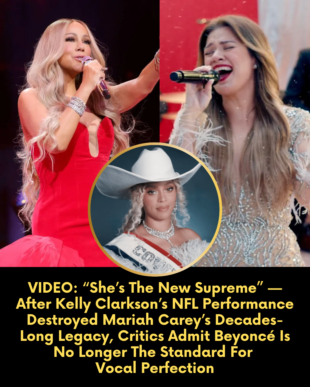 VIDEO: “She’s The New Supreme” — After Kelly Clarkson’s NFL Performance Destroyed Mariah Carey’s Decades-Long Legacy, Critics Admit Beyoncé Is No Longer The Standard For Vocal Perfection