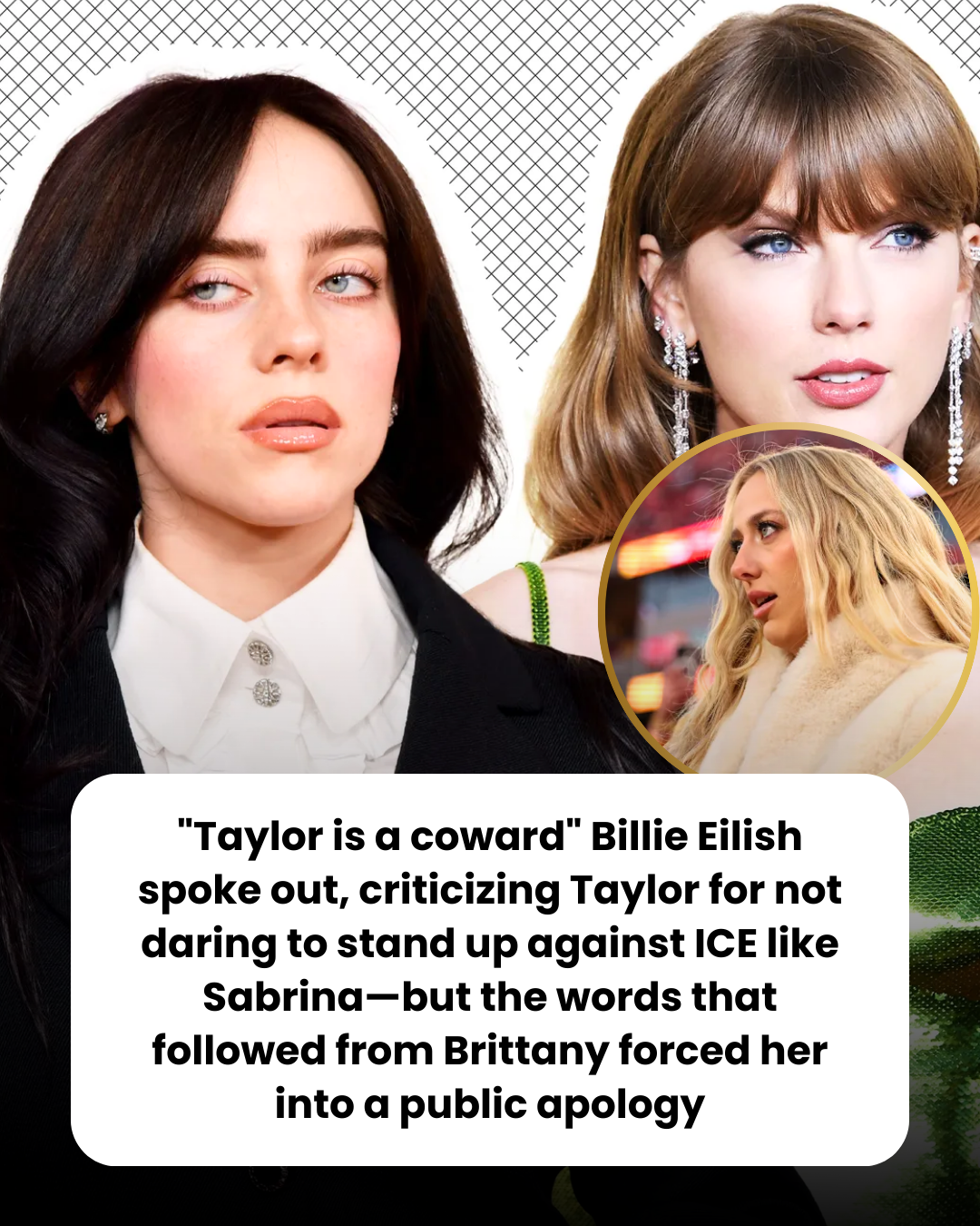 “Taylor is a coward” Billie Eilish spoke out, criticizing Taylor for not daring to stand up against ICE like Sabrina—but the words that followed from Brittany forced her into a public apology