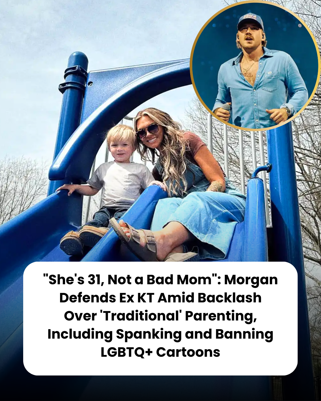 “She’s 31, Not a Bad Mom”: Morgan Defends Ex KT Amid Backlash Over ‘Traditional’ Parenting, Including Spanking and Banning LGBTQ+ Cartoons