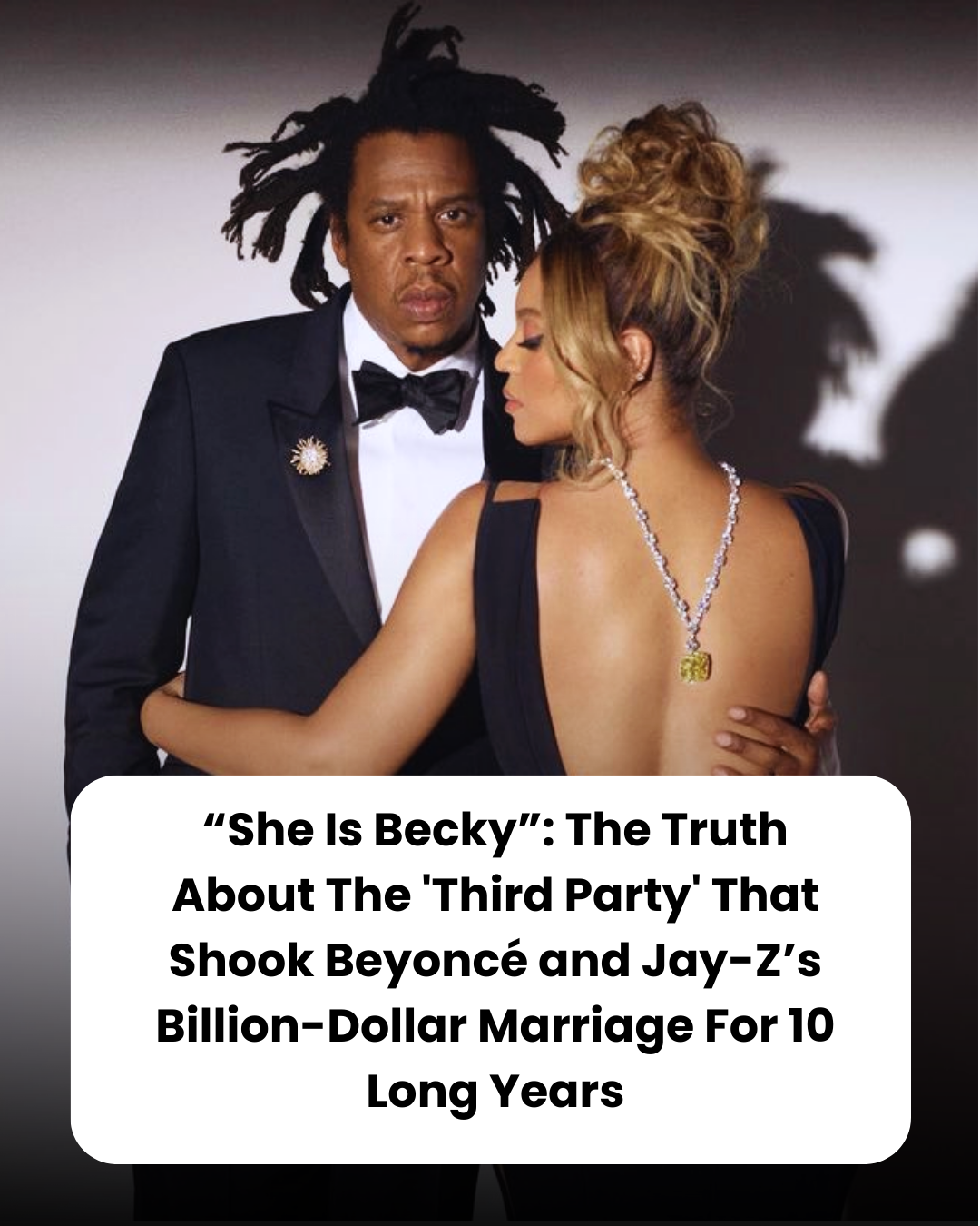 “She Is Becky”: The Truth About The ‘Third Party’ That Shook Beyoncé and Jay-Z’s Billion-Dollar Marriage For 10 Long Years