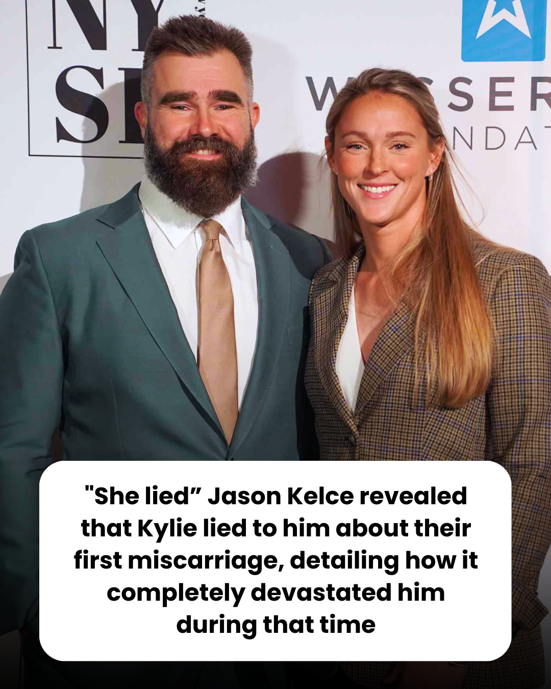 “She lied” Jason Kelce revealed that Kylie lied to him about their first miscarriage, detailing how it completely devastated him during that time
