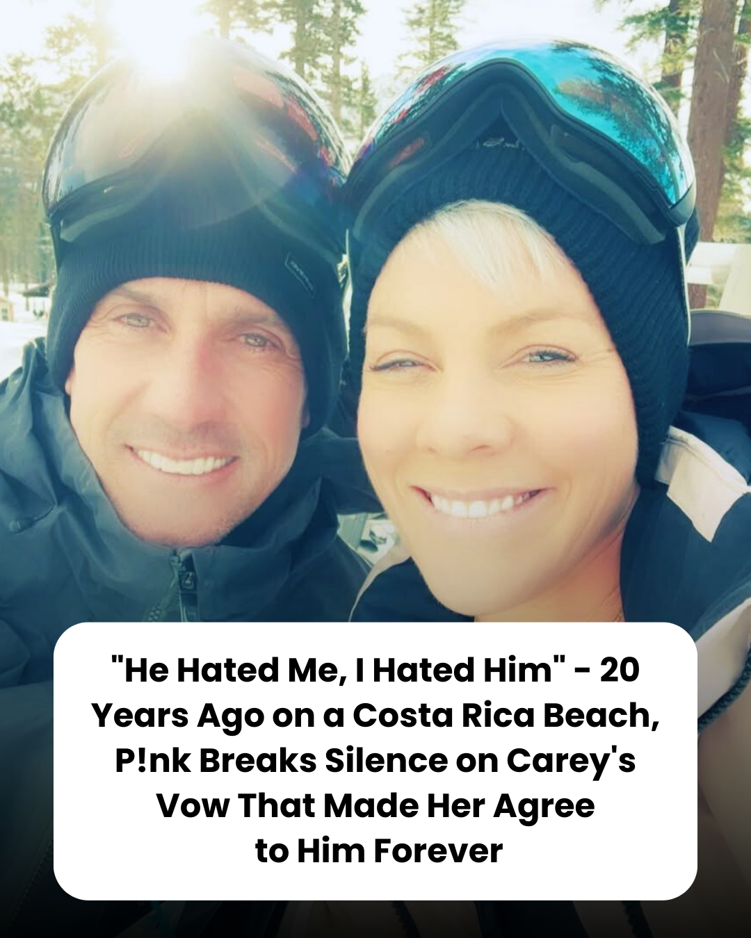 “He Hated Me, I Hated Him” – 20 Years Ago on a Costa Rica Beach, P!nk Breaks Silence on Carey’s Vow That Made Her Agree  to Him Forever