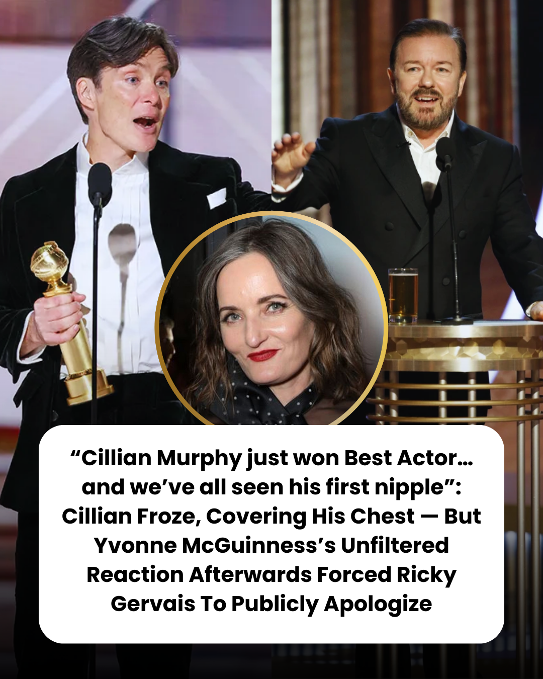 “Cillian Murphy just won Best Actor… and we’ve all seen his first nipple”: Cillian Froze, Covering His Chest — But Yvonne McGuinness’s Unfiltered Reaction Afterwards Forced Ricky Gervais To Publicly Apologize