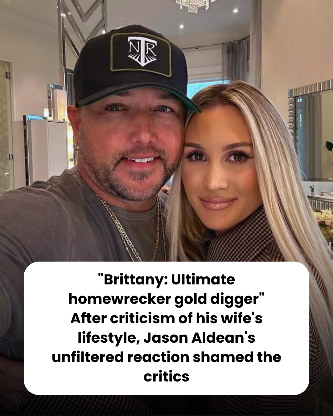 “Brittany: Ultimate homewrecker gold digger.” After criticism of his wife’s lifestyle, Jason Aldean’s unfiltered reaction shamed the critics.