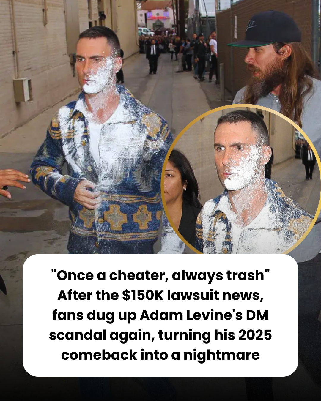 “Once a cheater, always trash” After the $150K lawsuit news, fans dug up Adam Levine’s DM scandal again, turning his 2025 comeback into a nightmare