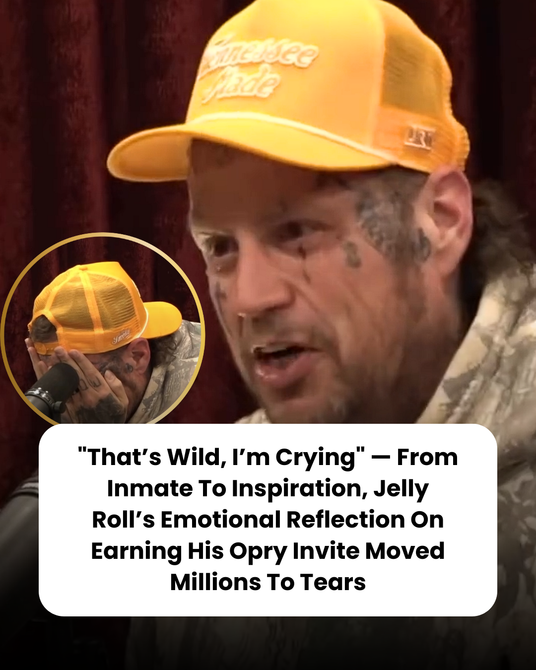 “That’s Wild, I’m Crying” — From Inmate To Inspiration, Jelly Roll’s Emotional Reflection On Earning His Opry Invite Moved Millions To Tears