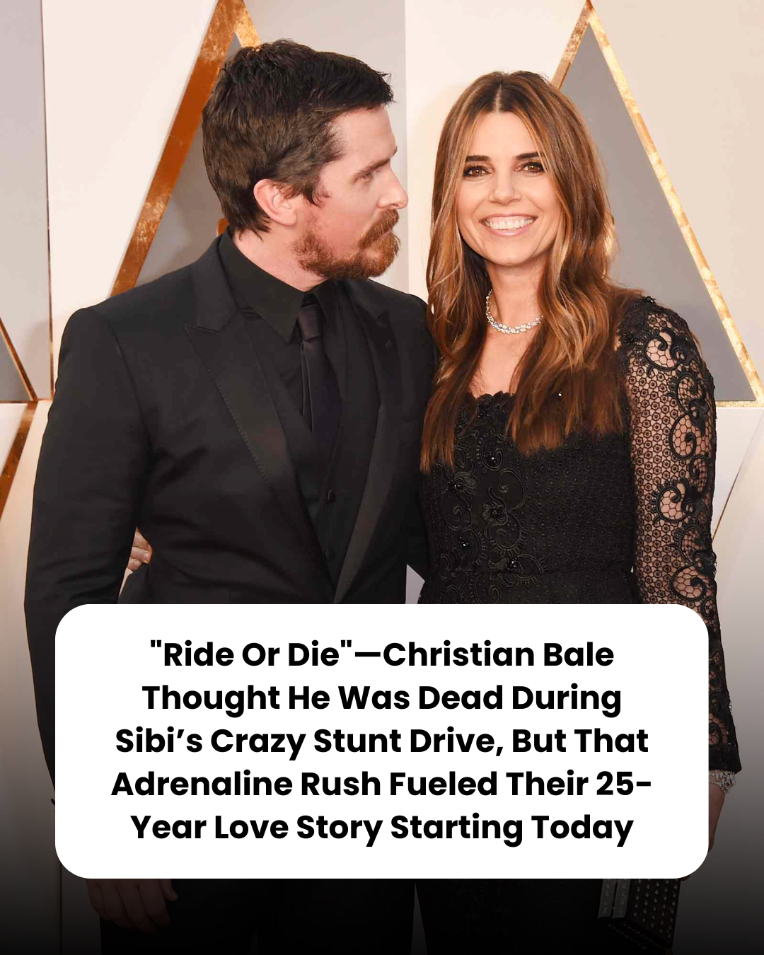 “Ride Or Die”—Christian Bale Thought He Was Dead During Sibi’s Crazy Stunt Drive, But That Adrenaline Rush Fueled Their 25-Year Love Story Starting Today.