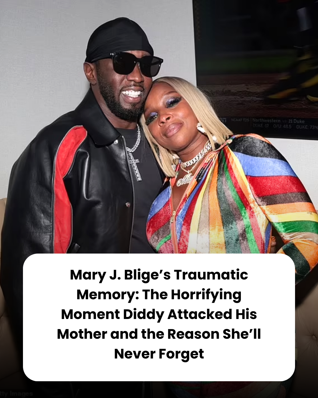 Mary J. Blige’s Traumatic Memory The Horrifying Moment Diddy Attacked