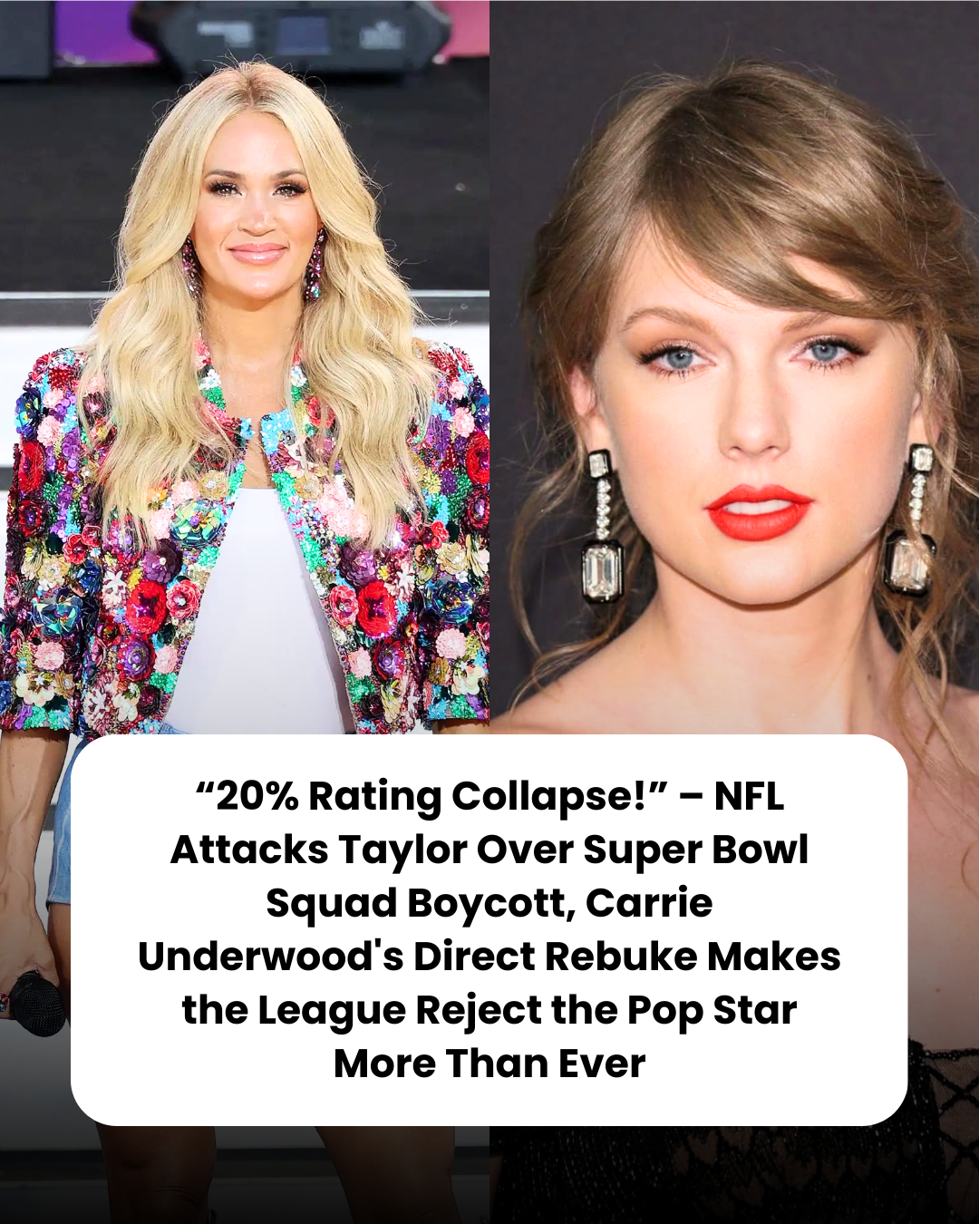 “20% Rating Collapse!” – NFL Attacks Taylor Over Super Bowl Squad Boycott, Carrie Underwood’s Direct Rebuke Makes the League Reject the Pop Star More Than Ever