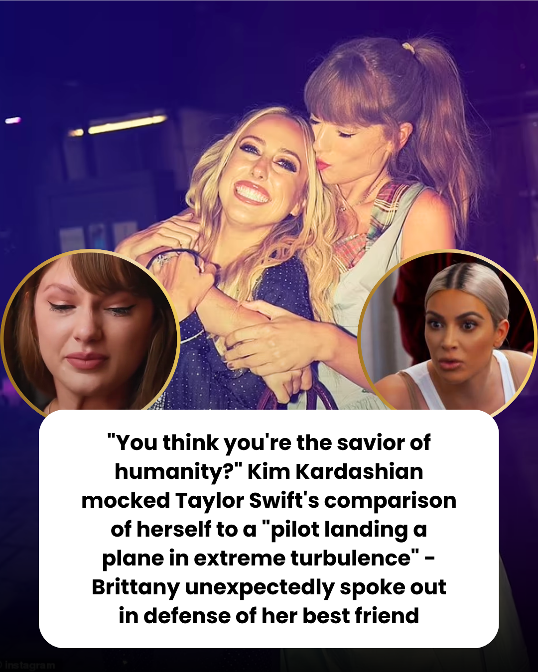 “You Think You’re Humanity’s Savior?” Kim Kardashian Slams Taylor Swift’s ‘Pilot Landing’ Analogy—Then Brittany Mahomes Unexpectedly Spoke Out in Defense of Her Best Friend.