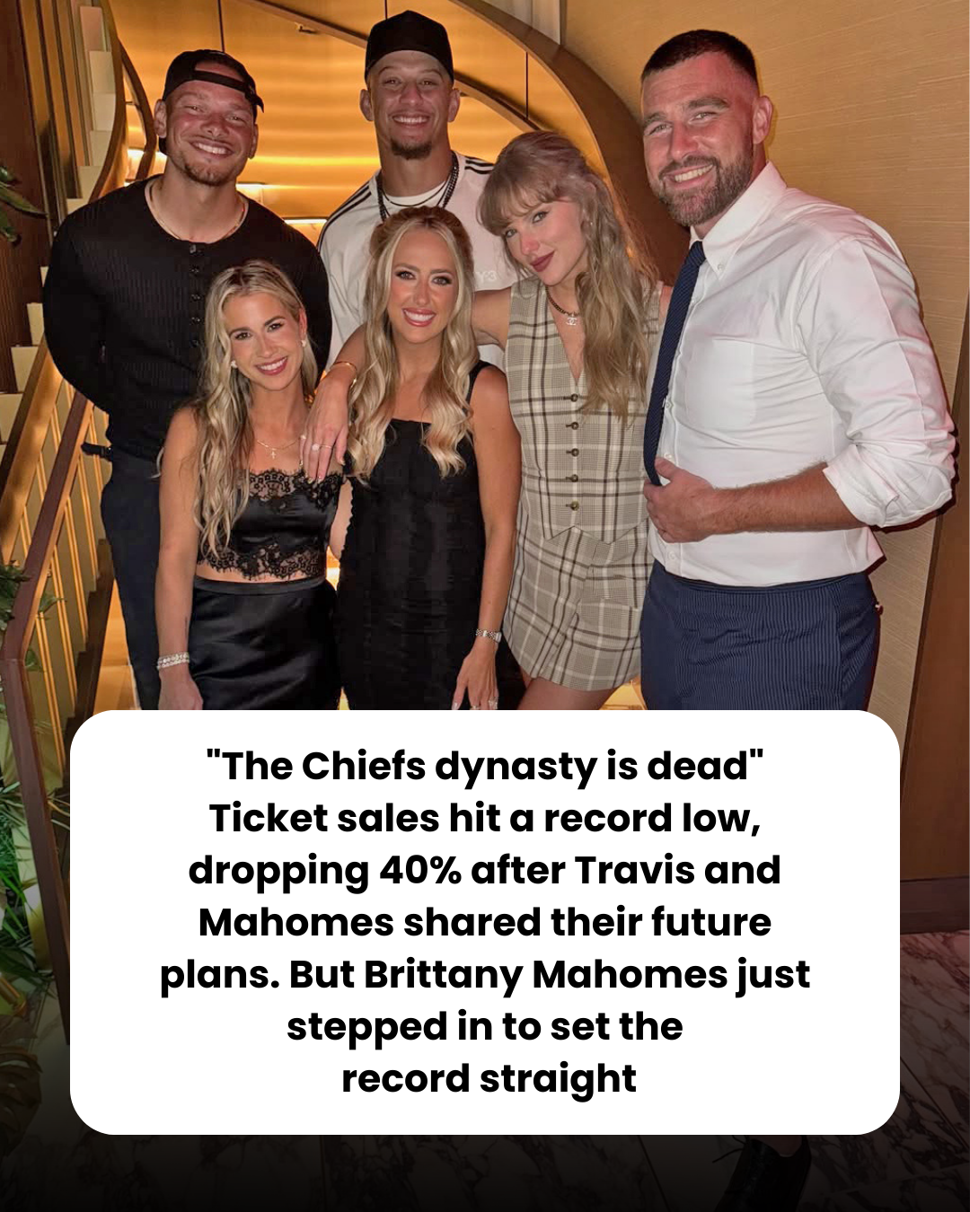 “The Chiefs Dynasty is Dead”: Ticket Sales Plummet 40% After Travis and Mahomes Drop Future Bombshell—But Brittany Mahomes is Setting the Record Straight.