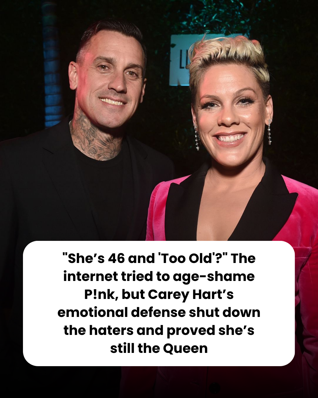 “She’s 46 and ‘Too Old’?” The internet tried to age-shame P!nk, but Carey Hart’s emotional defense shut down the haters and proved she’s still the Queen