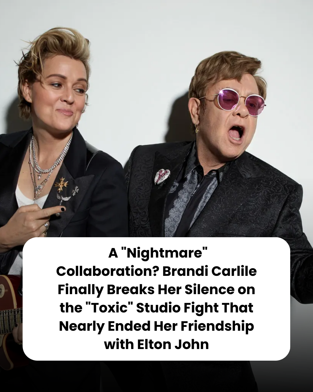 A “Nightmare” Collaboration? Brandi Carlile Finally Breaks Her Silence on the “Toxic” Studio Fight That Nearly Ended Her Friendship with Elton John