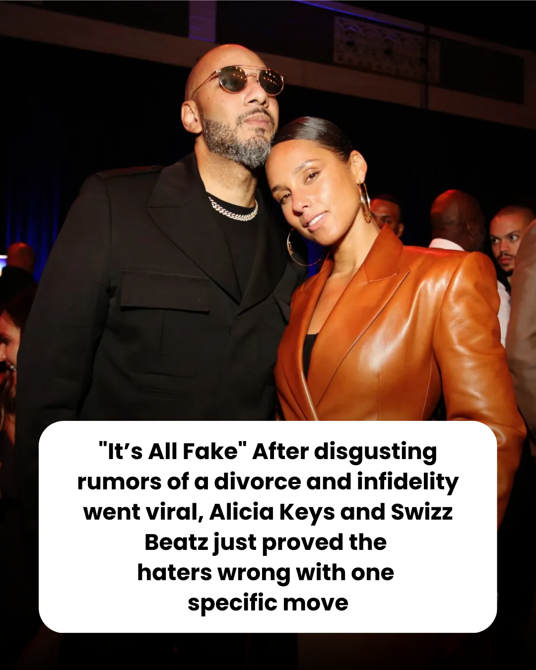 “It’s All Fake” After disgusting rumors of a divorce and infidelity went viral, Alicia Keys and Swizz Beatz just proved the  haters wrong with one  specific move