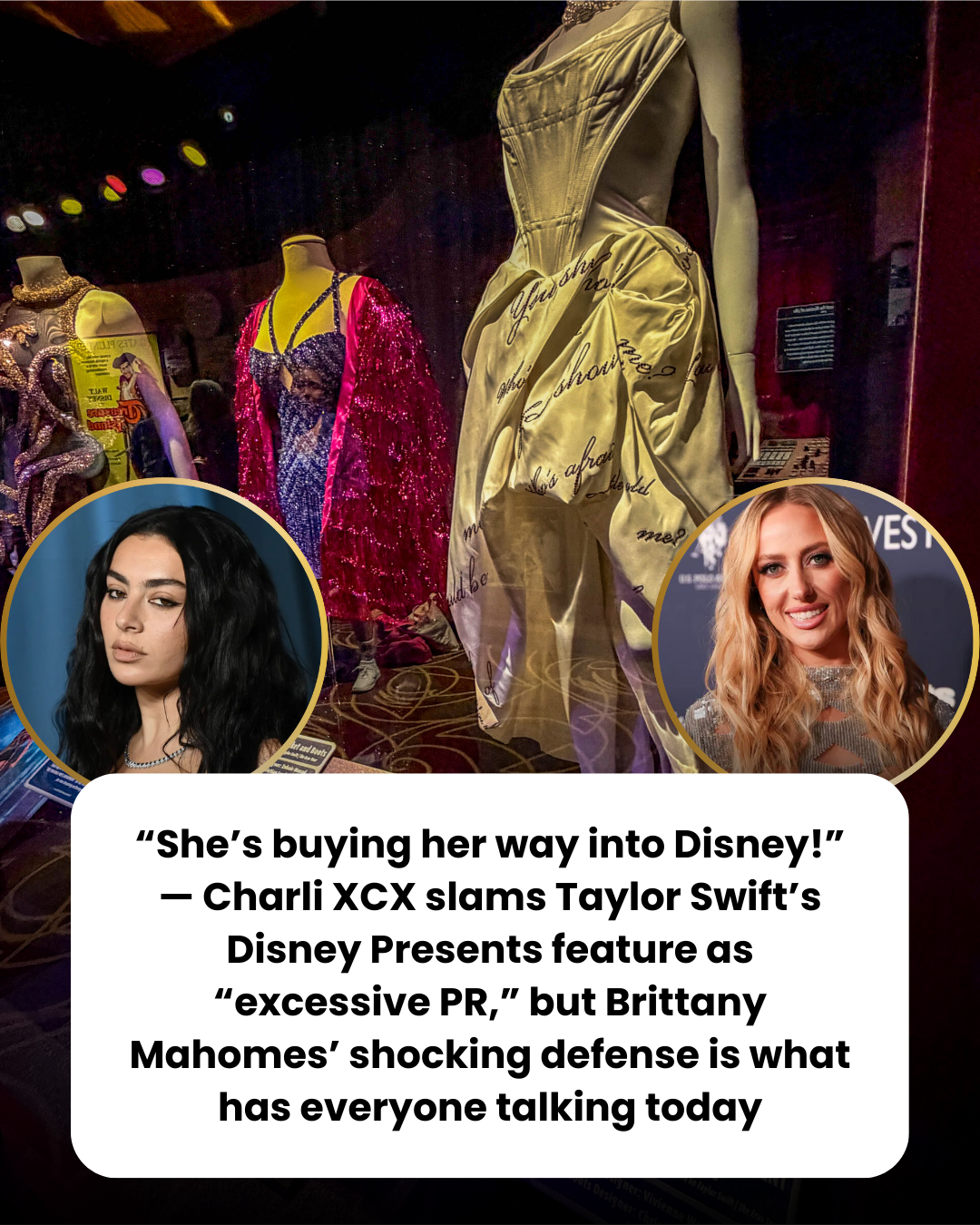 “She’s buying her way into Disney!” — Charli XCX slams Taylor Swift’s Disney Presents feature as “excessive PR,” but Brittany Mahomes’ shocking defense is what has everyone talking today