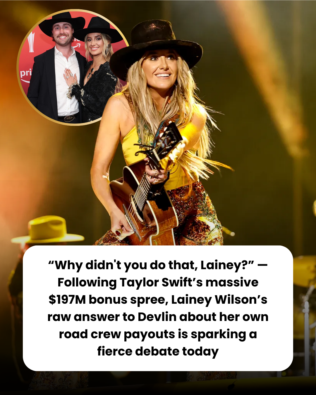 “Why didn’t you do that, Lainey?” — Following Taylor Swift’s massive $197M bonus spree, Lainey Wilson’s raw answer to Devlin about her own road crew payouts is sparking a fierce debate today