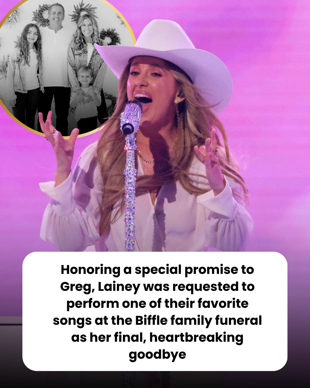 Honoring a special promise to Greg, Lainey was requested to perform one of their favorite songs at the Biffle family funeral as her final, heartbreaking goodbye