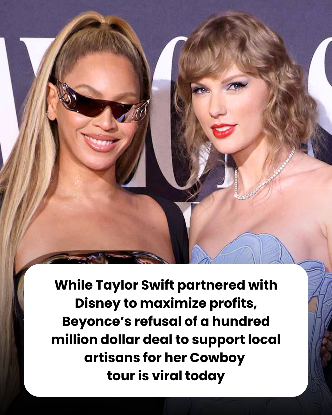 While Taylor Swift partnered with Disney to maximize profits, Beyonce’s refusal of a hundred million dollar deal to support local artisans for her Cowboy  tour is viral today