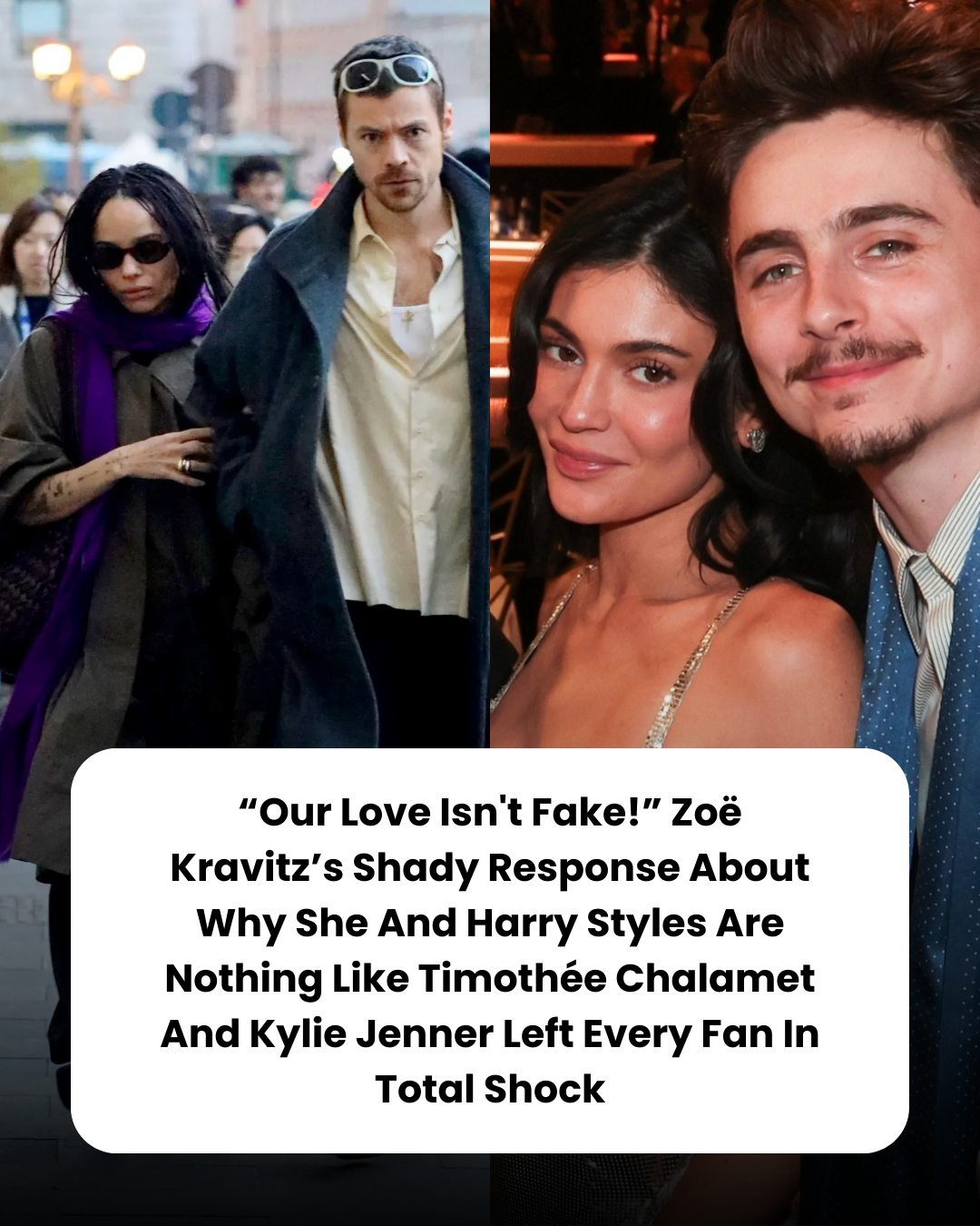 “Our Love Isn’t Fake!” Zoë Kravitz’s Shady Response About Why She And Harry Styles Are Nothing Like Timothée Chalamet And Kylie Jenner Left Every Fan In Total Shock