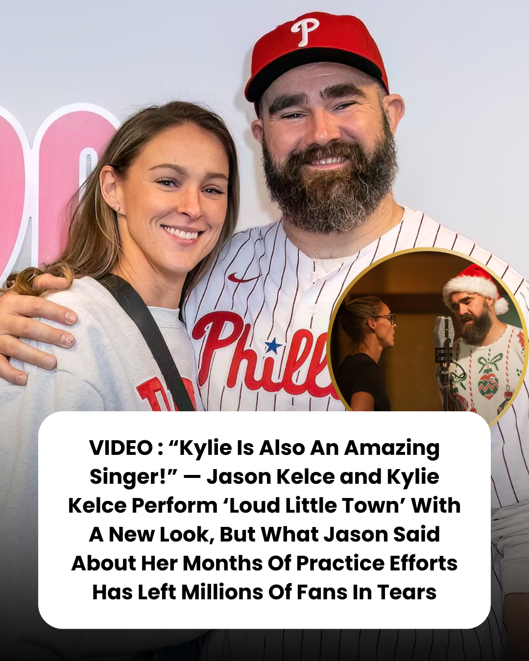 VIDEO : “Kylie Is Also An Amazing Singer!” — Jason Kelce and Kylie Kelce Perform ‘Loud Little Town’ With A New Look, But What Jason Said About Her Months Of Practice Efforts Has Left Millions Of Fans In Tears