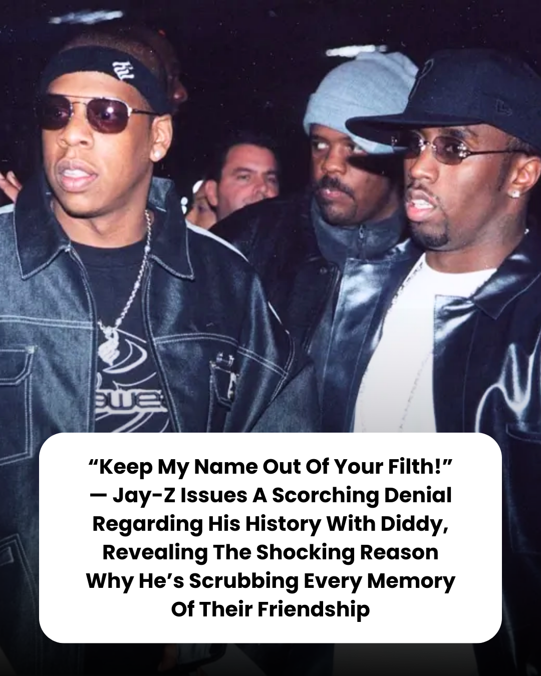 “Keep My Name Out Of Your Filth!” — Jay-Z Issues A Scorching Denial Regarding His History With Diddy, Revealing The Shocking Reason Why He’s Scrubbing Every Memory Of Their Friendship