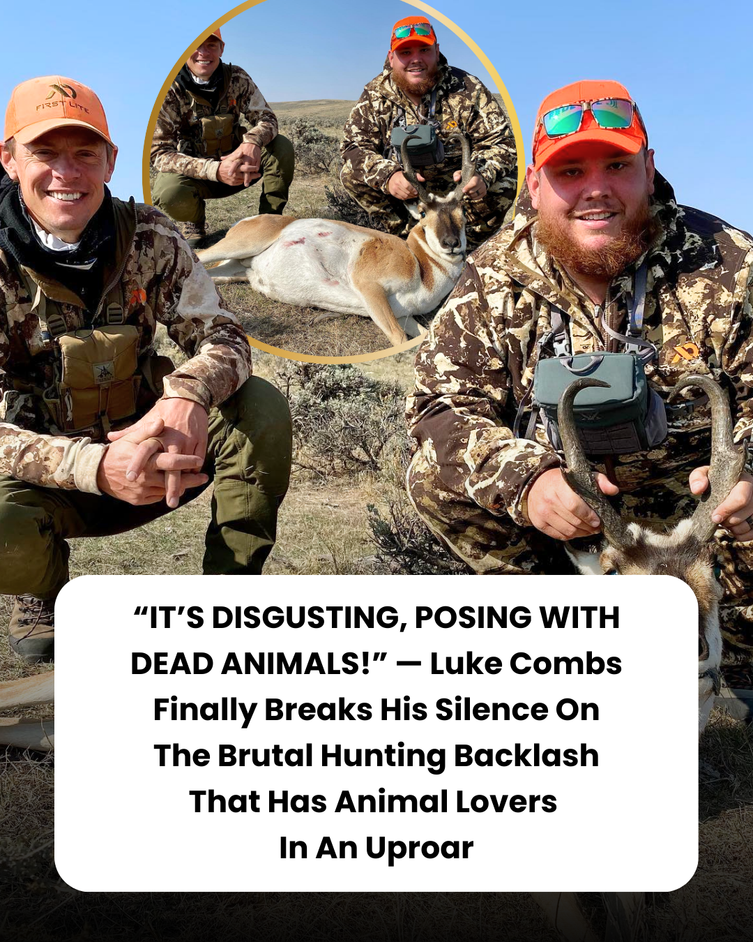 “IT’S DISGUSTING, POSING WITH DEAD ANIMALS!” — Luke Combs Finally Breaks His Silence On The Brutal Hunting Backlash That Has Animal Lovers  In An Uproar