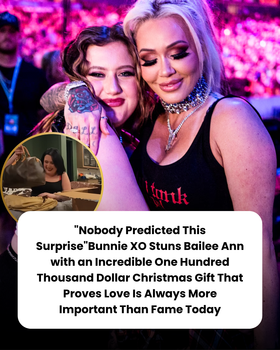 “Nobody Predicted This Surprise”Bunnie XO Stuns Bailee Ann with an Incredible One Hundred Thousand Dollar Christmas Gift That Proves Love Is Always More Important Than Fame Today