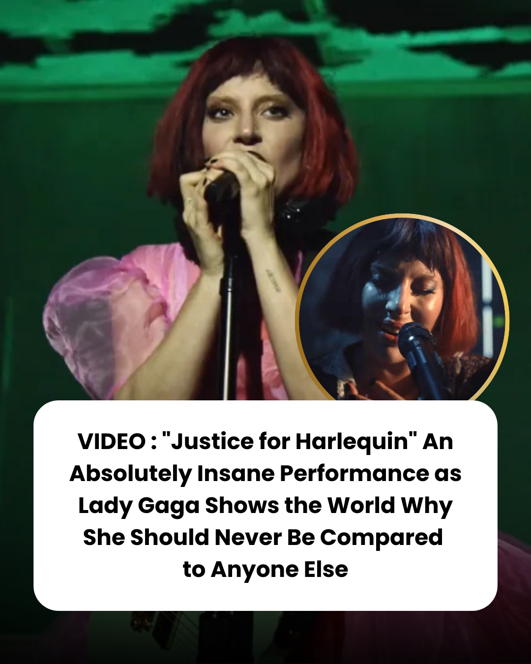 “Justice for Harlequin” An Absolutely Insane Performance as Lady Gaga Shows the World Why She Should Never Be Compared  to Anyone Else