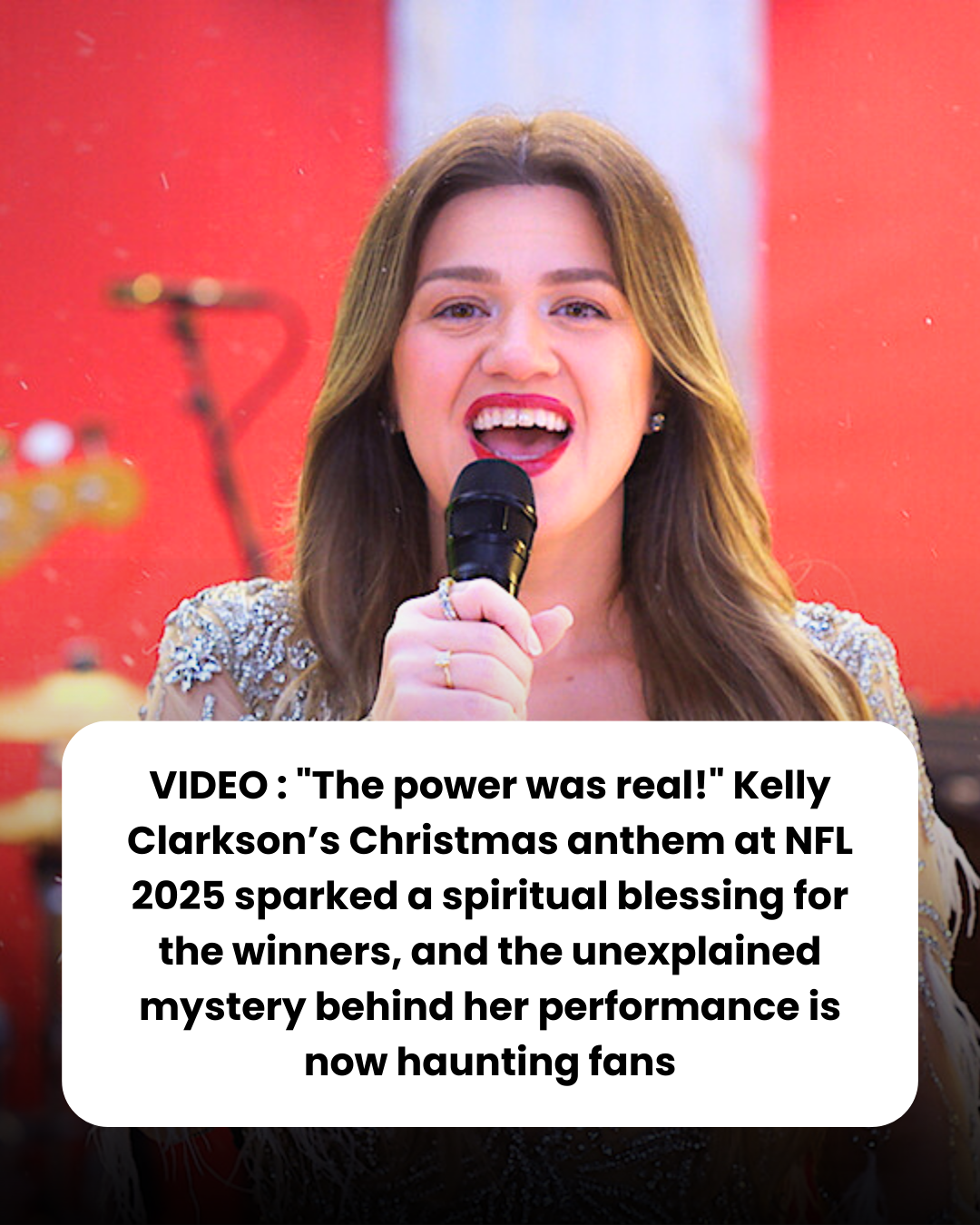 “The power was real!” Kelly Clarkson’s Christmas anthem at NFL 2025 sparked a spiritual blessing for the winners, and the unexplained mystery behind her performance is now haunting fans.