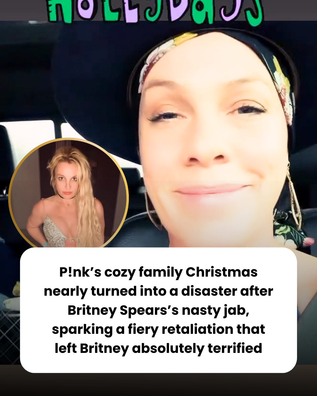 P!nk’s cozy family Christmas nearly turned into a disaster after Britney Spears’s nasty jab, sparking a fiery retaliation that left Britney absolutely terrified