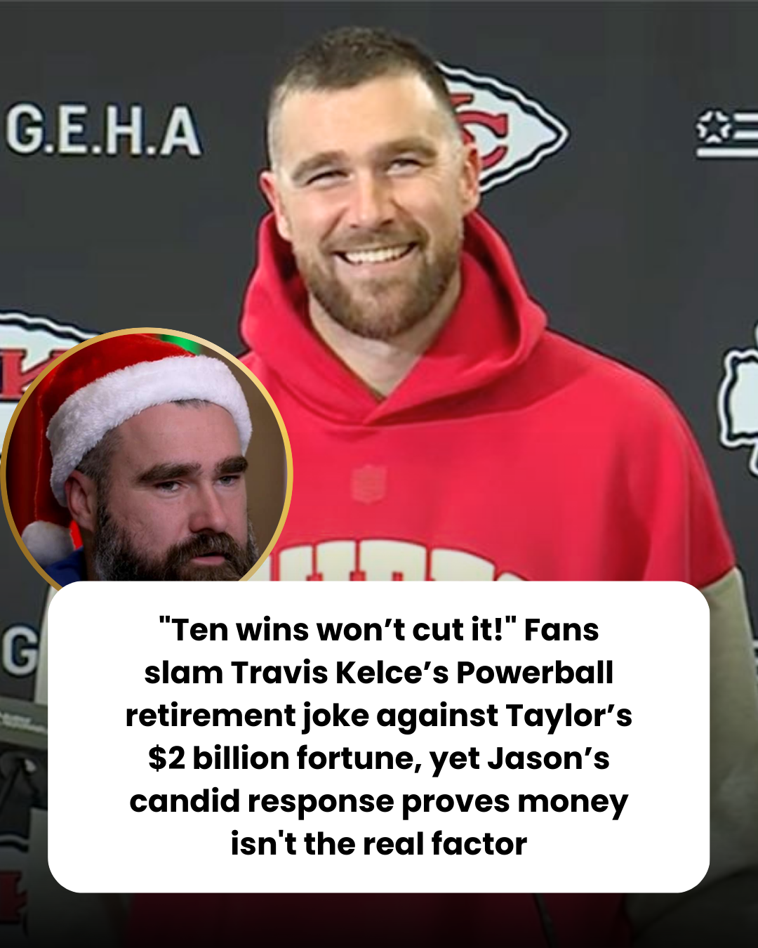 “Winning Ten Times Isn’t Enough!” Fans Are Mocking Travis Kelce’s Powerball Retirement Excuse Compared to Taylor’s $2 Billion, but Jason’s Unexpected Reaction Frankly Reveals That Money Isn’t the Main Reason