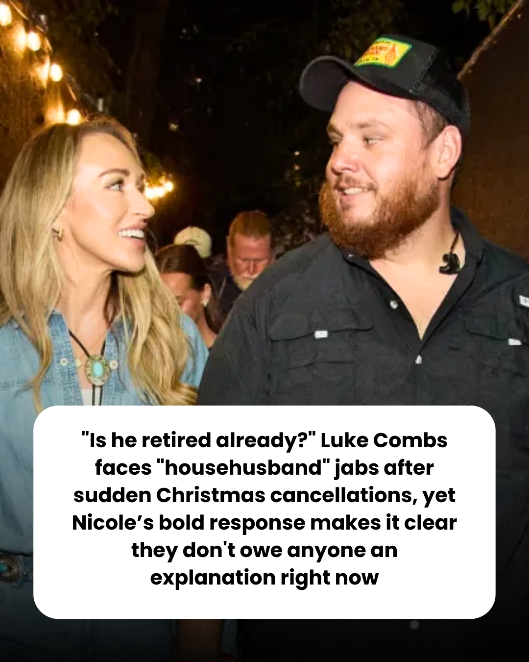 “Is he retired already?” Luke Combs faces “househusband” jabs after sudden Christmas cancellations, yet Nicole’s bold response makes it clear they don’t owe anyone an explanation right now