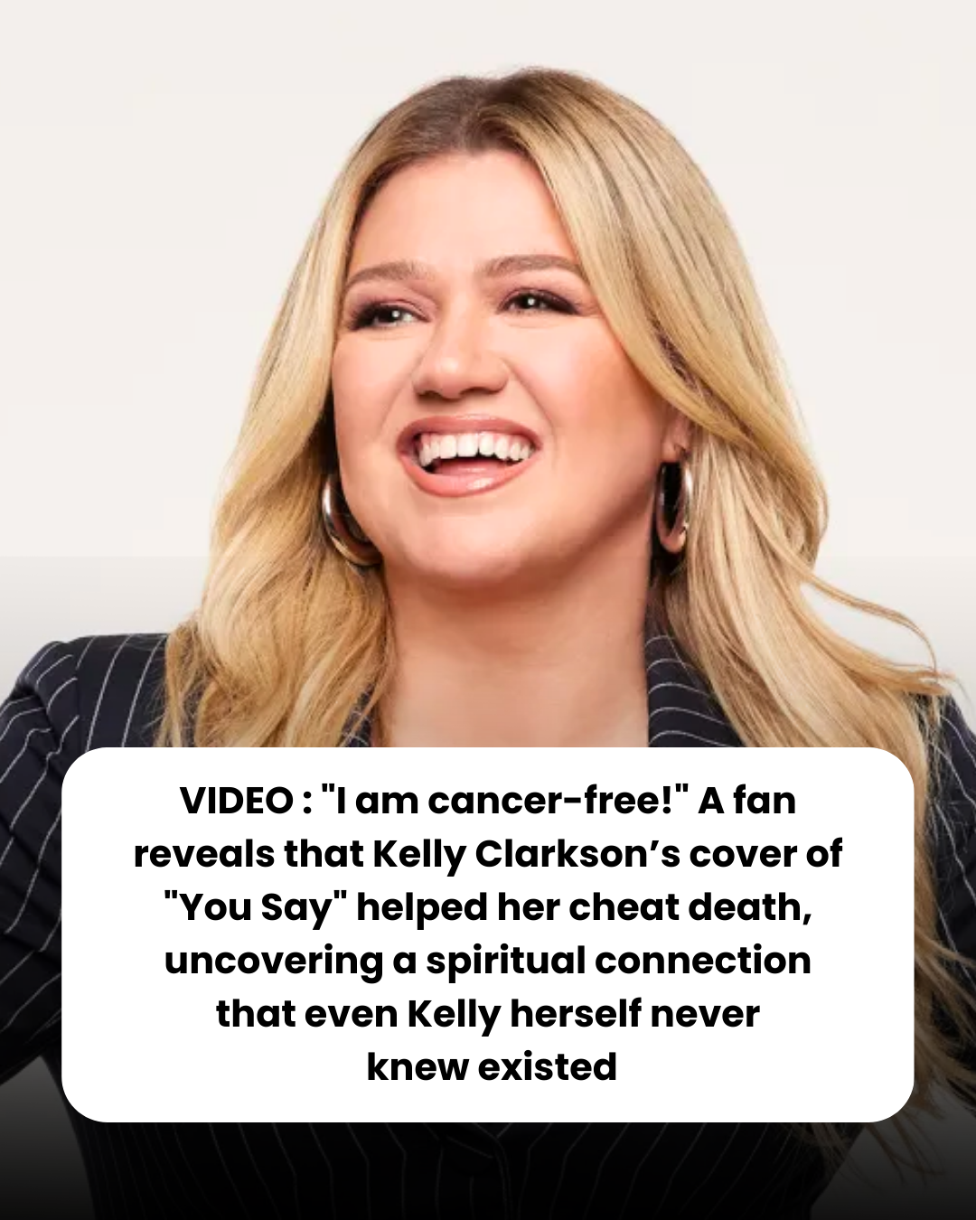 VIDEO : “I am cancer-free!” A fan reveals that Kelly Clarkson’s cover of “You Say” helped her cheat death, uncovering a spiritual connection that even Kelly herself never  knew existed