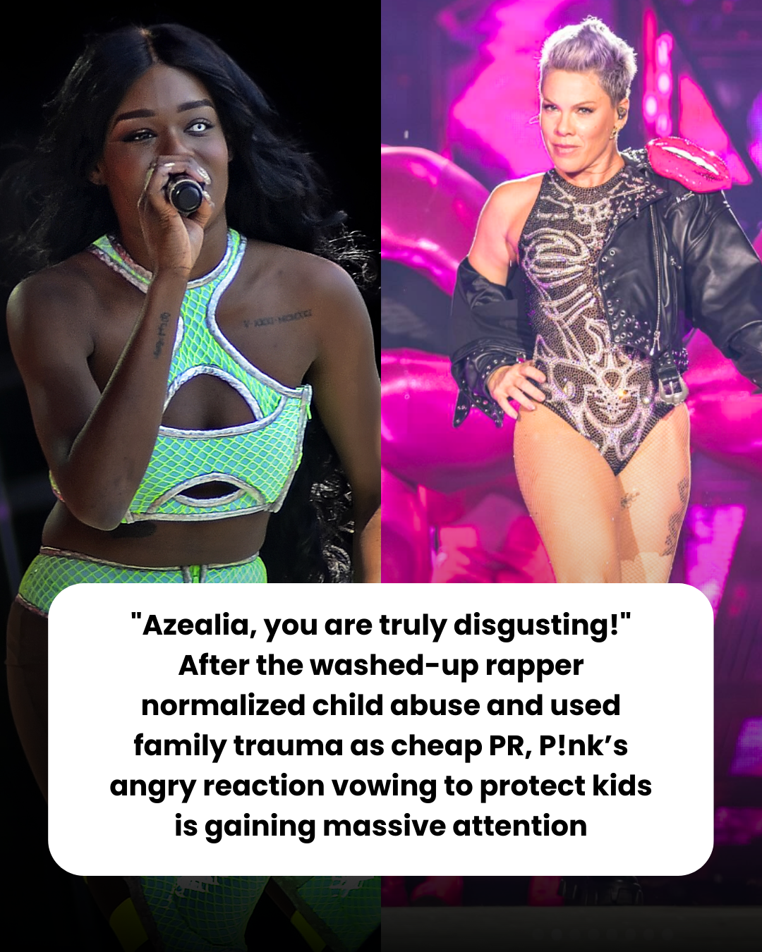 “Azealia, you are truly disgusting!” After the washed-up rapper normalized child abuse and used family trauma as cheap PR, P!nk’s angry reaction vowing to protect kids is gaining massive attention