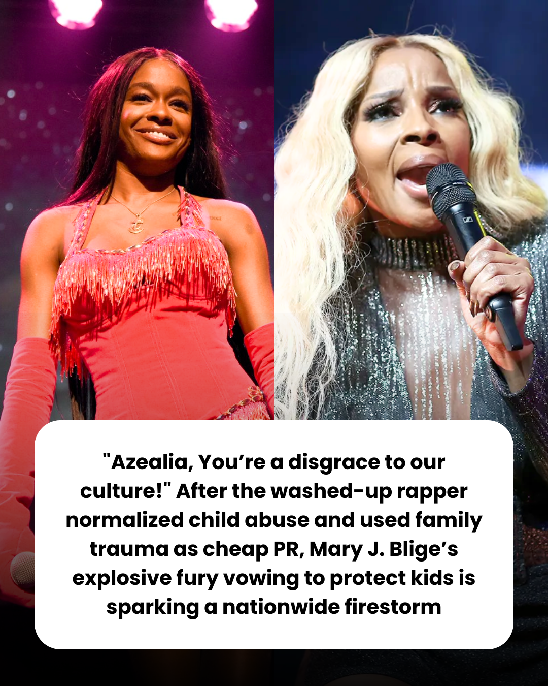 “Azealia, You’re a disgrace to our culture!” After the washed-up rapper normalized child abuse and used family trauma as cheap PR, Mary J. Blige’s explosive fury vowing to protect kids is sparking a nationwide firestorm