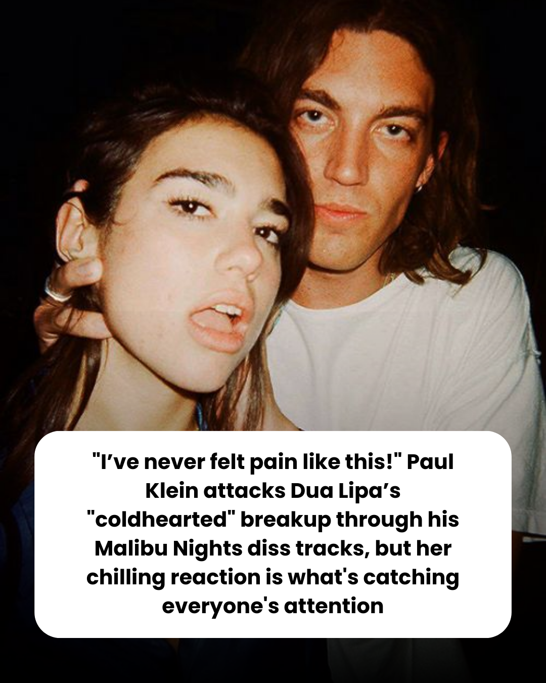 “I’ve never felt pain like this!” Paul Klein attacks Dua Lipa’s “coldhearted” breakup through his Malibu Nights diss tracks, but her chilling reaction is what’s catching everyone’s attention