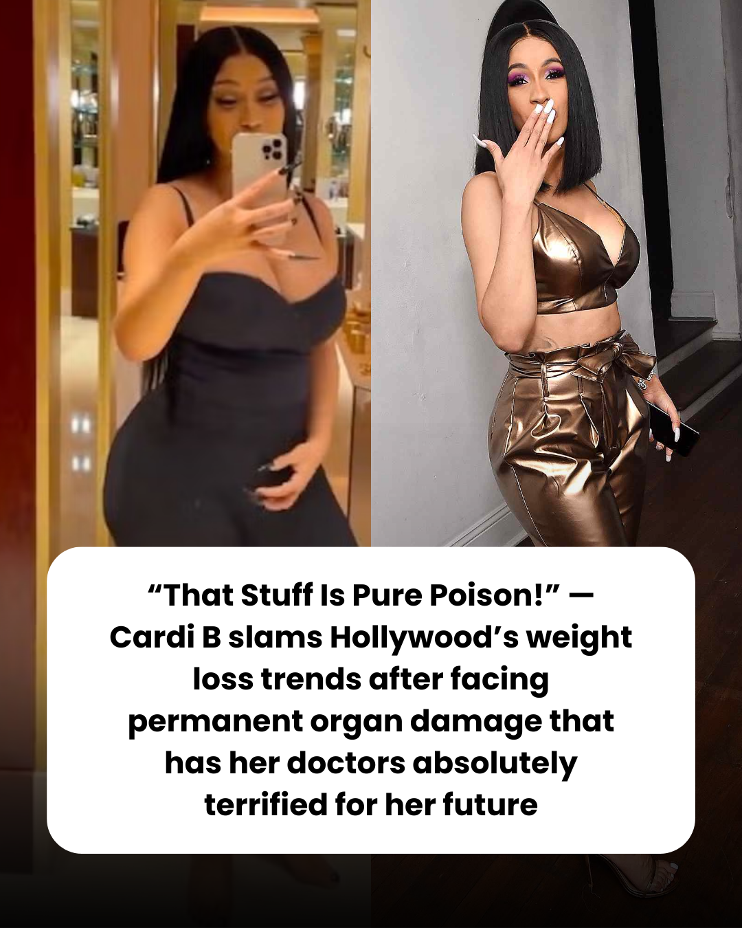 “That Stuff Is Pure Poison!” — Cardi B slams Hollywood’s weight loss trends after facing permanent organ damage that has her doctors absolutely terrified for her future