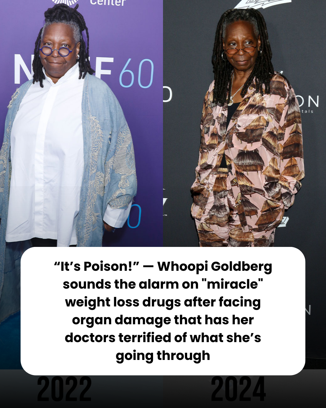 “It’s Poison!” — Whoopi Goldberg sounds the alarm on “miracle” weight loss drugs after facing organ damage that has her doctors terrified of what she’s going through