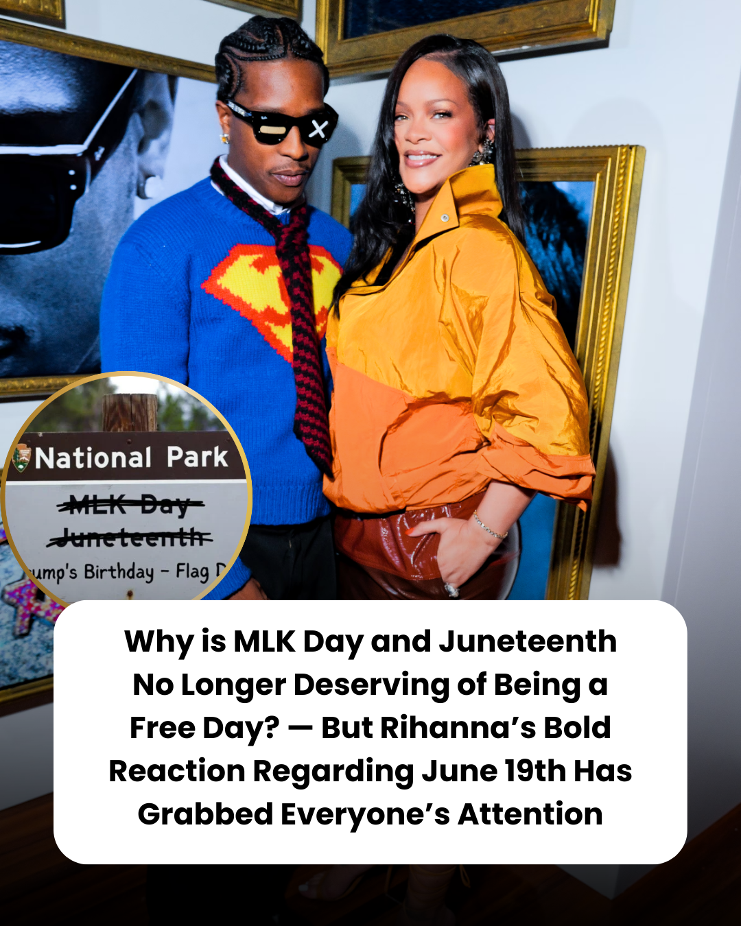 Why is MLK Day and Juneteenth No Longer Deserving of Being a Free Day? — But Rihanna’s Bold Reaction Regarding June 19th Has Grabbed Everyone’s Attention.