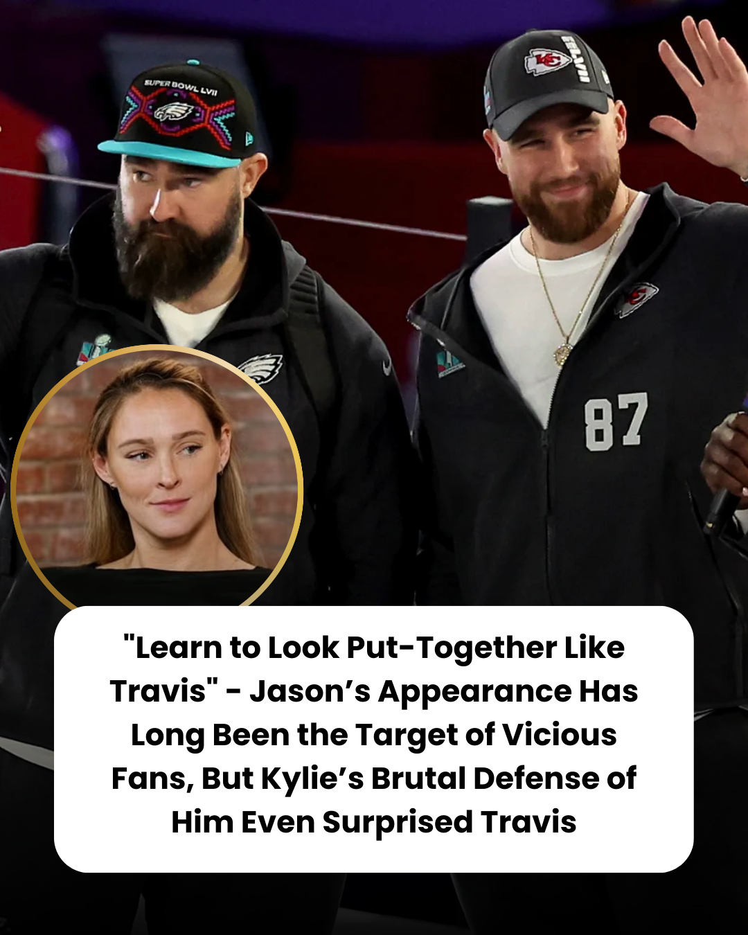 “Learn to Look Put-Together Like Travis” – Jason’s Appearance Has Long Been the Target of Vicious Fans, But Kylie’s Brutal Defense of Him Even Surprised Travis