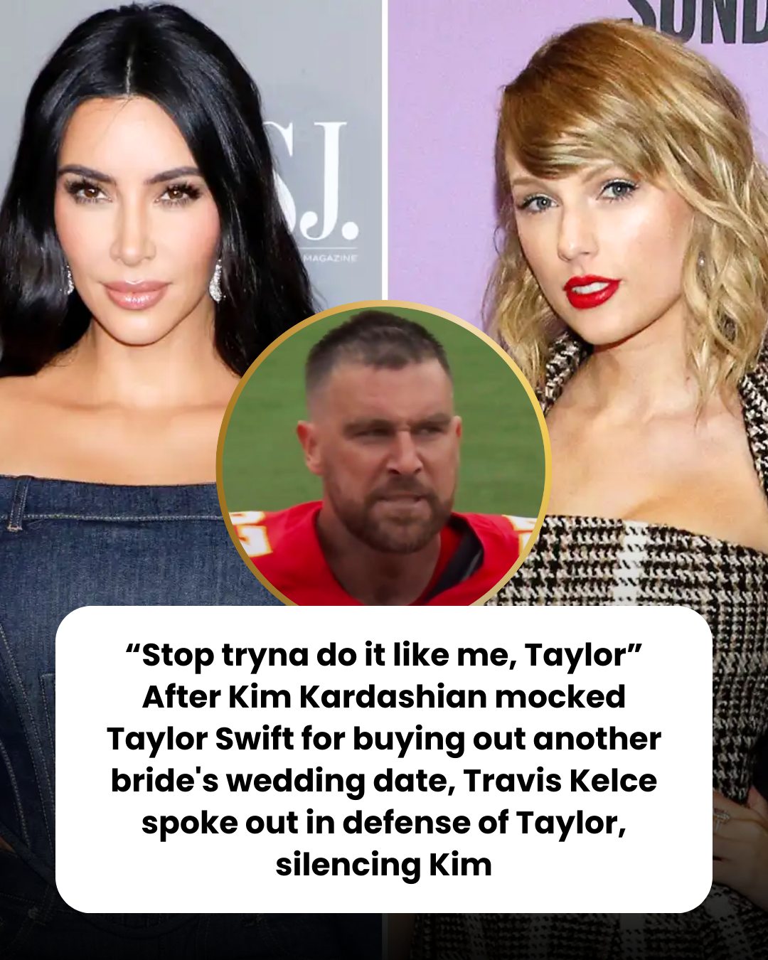 “Stop tryna do it like me, Taylor” After Kim Kardashian mocked Taylor Swift for buying out another bride’s wedding date, Travis Kelce spoke out in defense of Taylor, silencing Kim