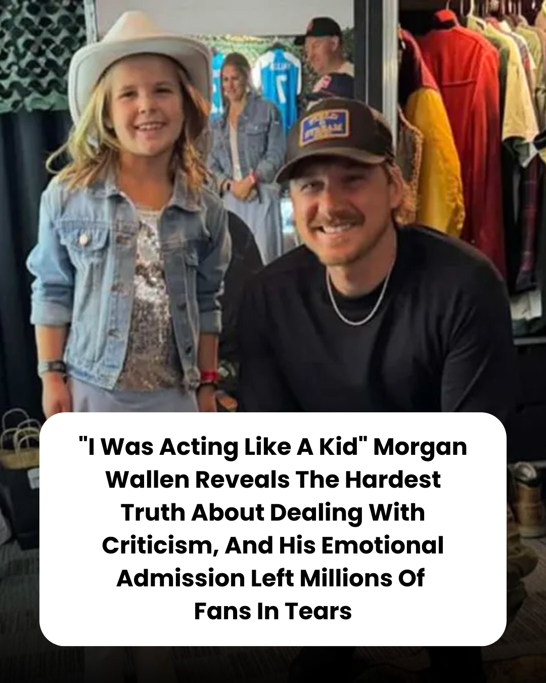 “I Was Acting Like A Kid” Morgan Wallen Reveals The Hardest Truth About Dealing With Criticism, And His Emotional Admission Left Millions Of Fans In Tears