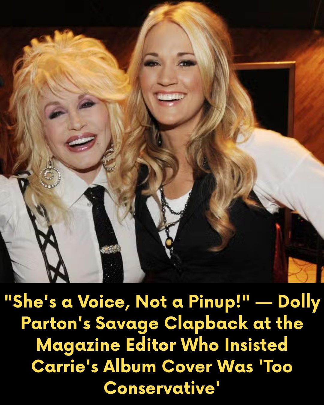 “She’s a Voice, Not a Pinup!” — Dolly Parton’s Savage Clapback at the Magazine Editor Who Insisted Carrie’s Album Cover Was ‘Too Conservative’