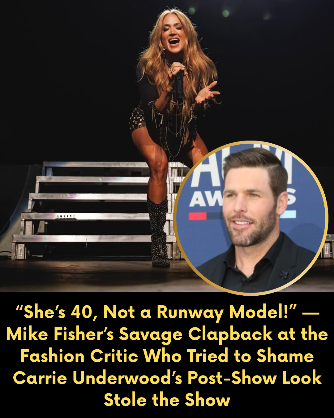 “She’s 40, Not a Runway Model!” — Mike Fisher’s Savage Clapback at the
