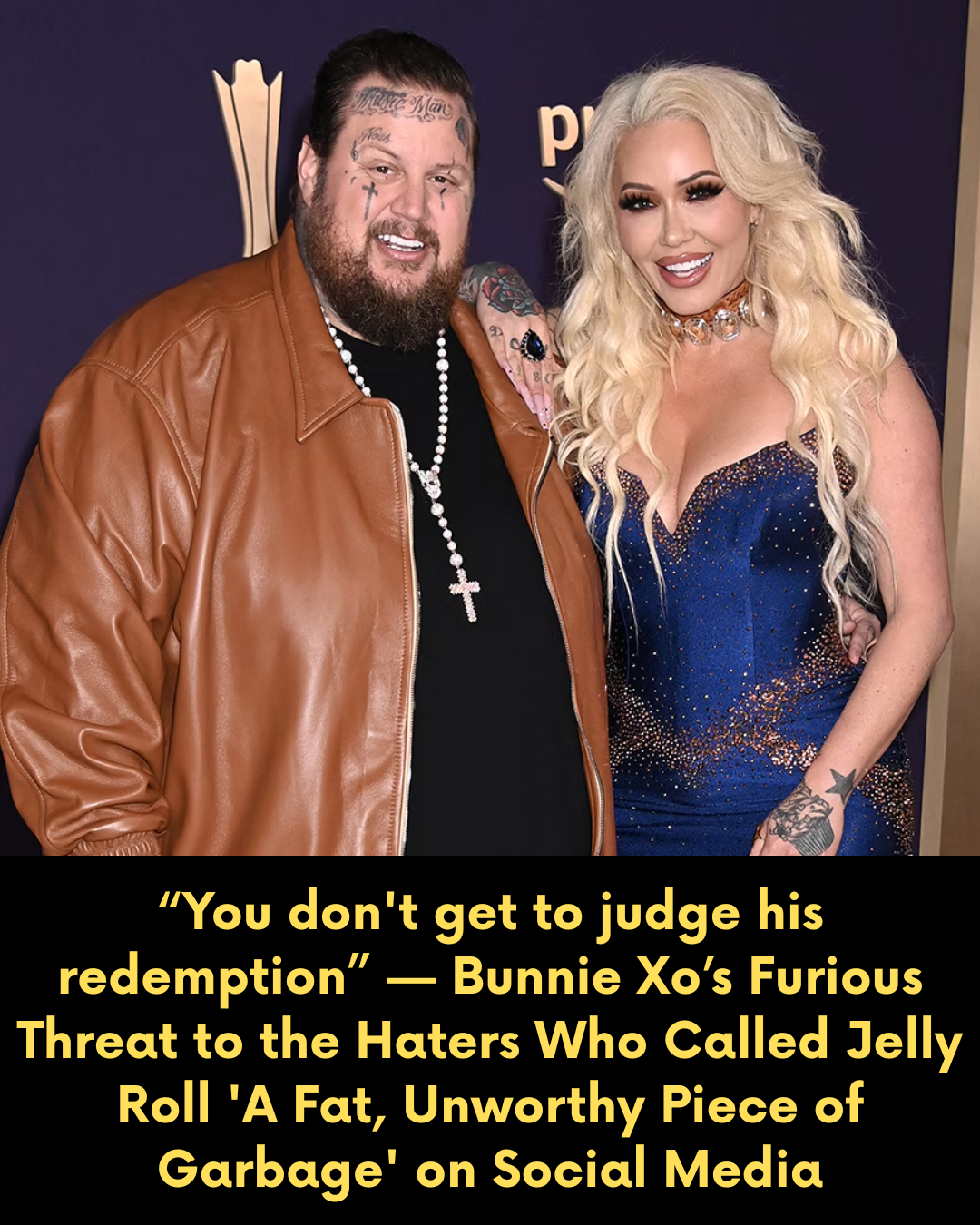 “You don’t get to judge his redemption” — Bunnie Xo’s Furious Threat to the Haters Who Called Jelly Roll ‘A Fat, Unworthy Piece of Garbage’ on Social Media
