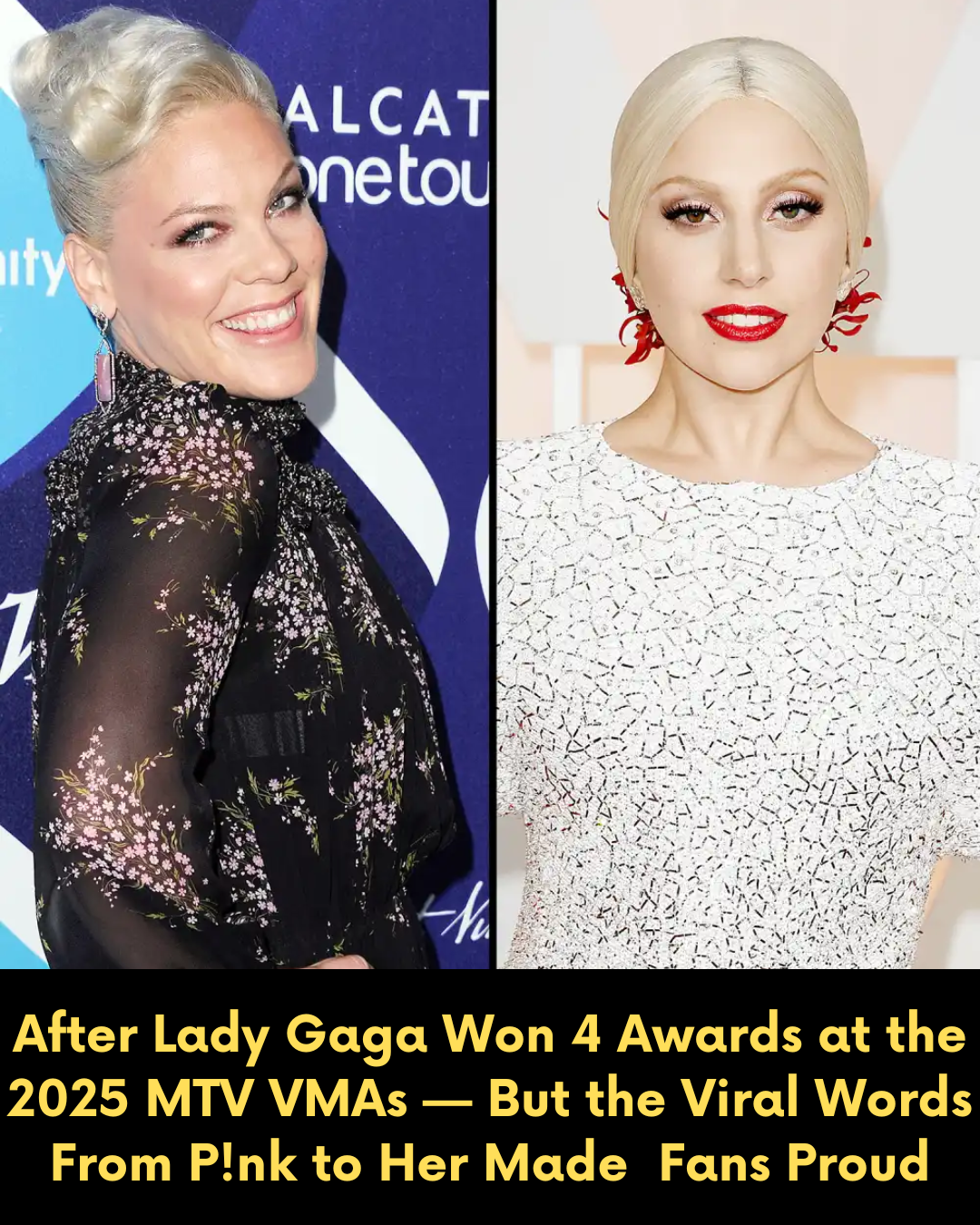 After Lady Gaga Won 4 Awards at the 2025 MTV VMAs — But the Viral Words From P!nk to Her Made  Fans Proud