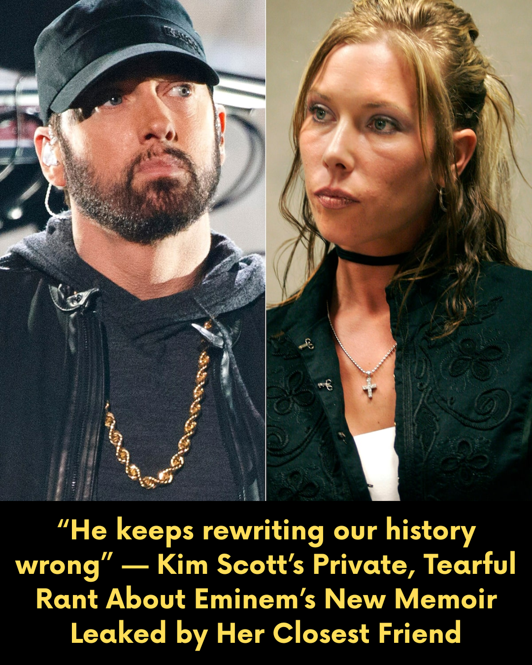 “He keeps rewriting our history wrong” — Kim Scott’s Private, Tearful Rant About Eminem’s New Memoir Leaked by Her Closest Friend