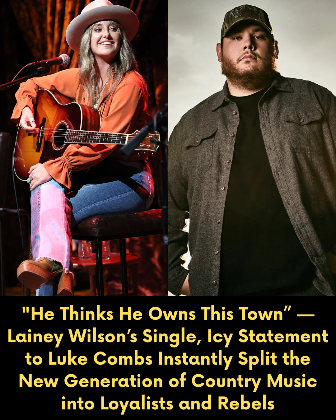 “He Thinks He Owns This Town” — Lainey Wilson’s Single, Icy Statement to Luke Combs Instantly Split the New Generation of Country Music into Loyalists and Rebels